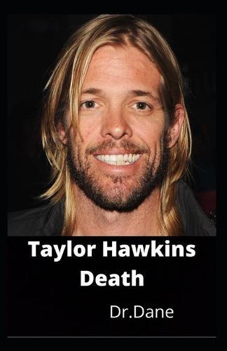 Taylor Hawkins Death