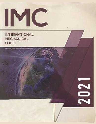 2021 International Mechanical Code, 1st Edition, Paperback