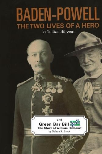 Baden-Powell: The Two Lives of a Hero