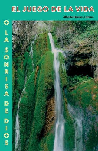 El juego de la vida o la sonrisa de Dios