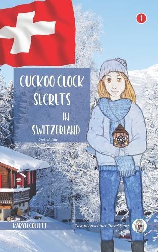 Cuckoo Clock Secrets in Switzerland