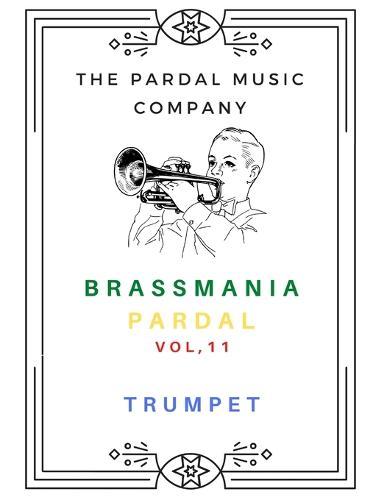 Brass Mania Pardal Vol,11 Trumpet: London