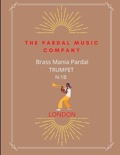 Brass Mania Pardal Vol,1b Trumpet: Buenos Aires