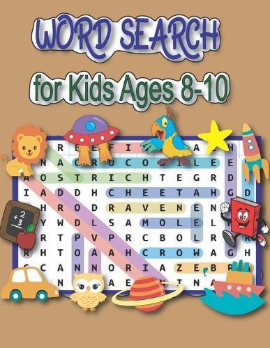 Word Search for Kids Ages 8-10: 50 Word Search Puzzles