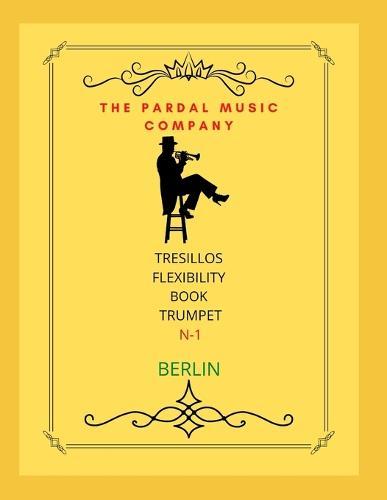 Triplet Flexibility Book Trumpet N-1: Berlin