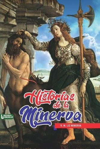 Historias de la Minerva