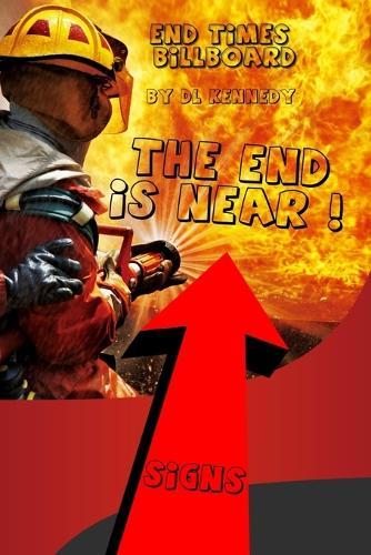 End Times Billboard: The End is Near!
