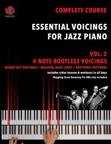 Essential Voicings for Jazz Piano Vol.2: 4-note Rootless Voicings