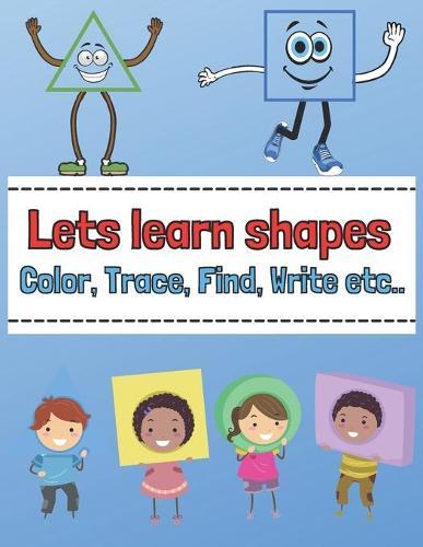 Let's learn shapes: Prepare for school with easy home learning