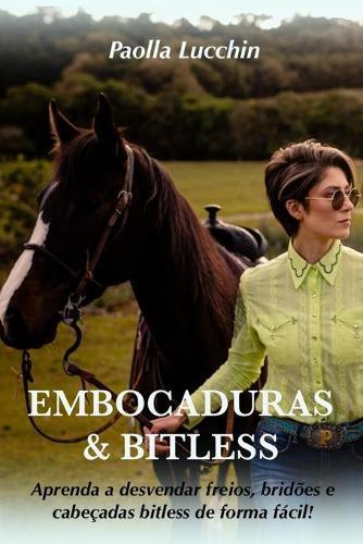 Embocaduras & Bitless