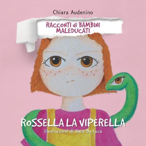 Rossella la Viperella
