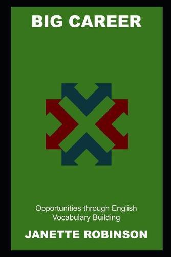 Big Career Opportunities through English Vocabulary Building
