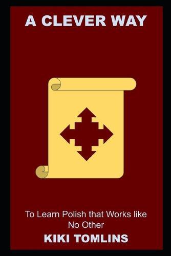 A Clever Way to Learn Polish that Works like No Other