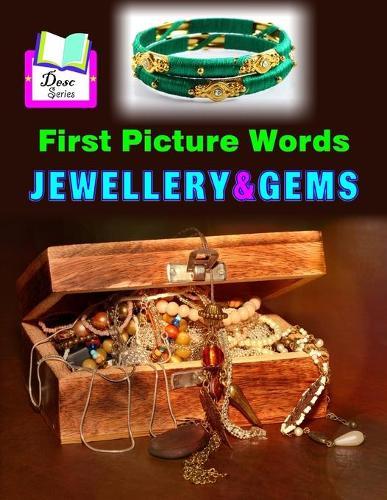 First Picture Words: Jewellery & Gems