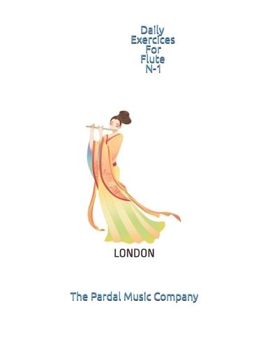 Daily Exercices For Flute N-1: London