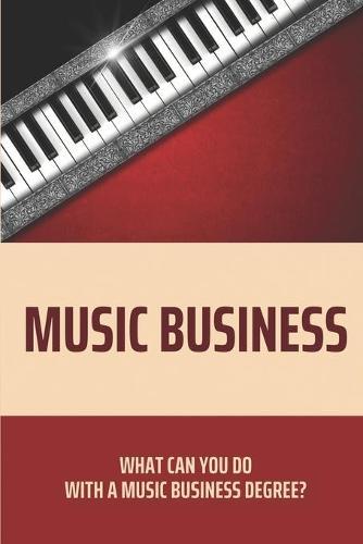 Music Business: What Can You Do With A Music Business Degree?: Artist Contractual Agreement