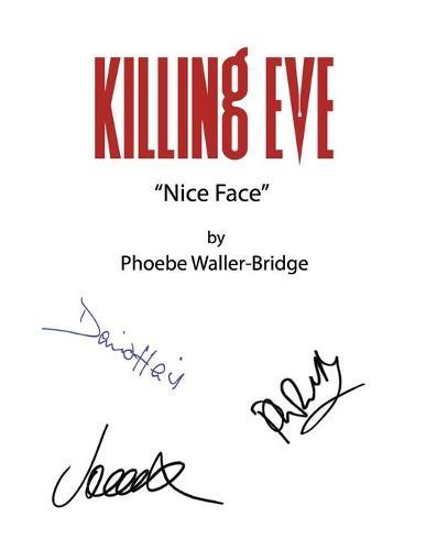 Killing Eve: Nice Face: Screenplay