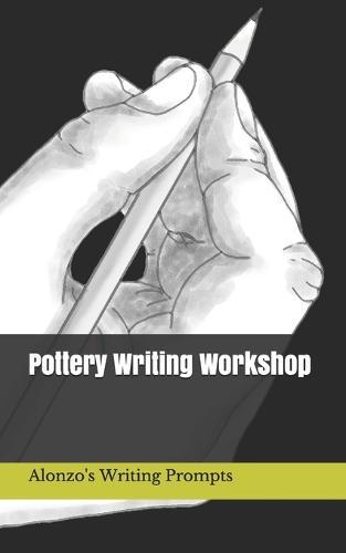 Pottery Writing Workshop