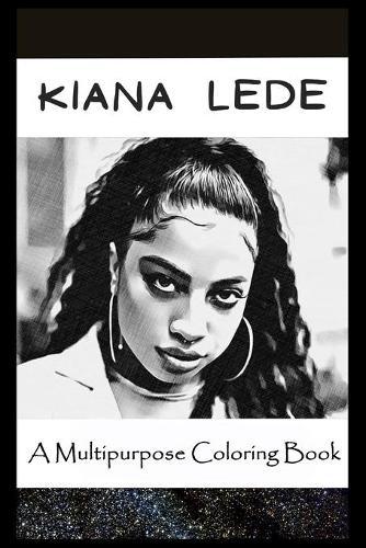 A Multipurpose Coloring Book: Legendary Kiana Lede Inspired Creative Illustrations