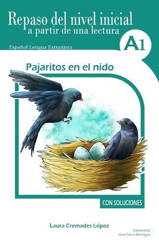 Pajaritos en el nido: Repaso del nivel inicial a partir de una lectura
