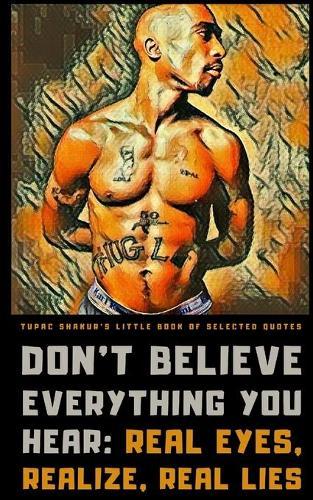 Tupac Shakur's Little Book of Selected Quotes: on Love, Life, and Music