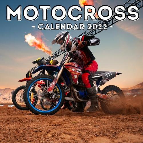 Motocross Calendar 2022: 16-Month Calendar, Cute Gift Idea For Motosport Lovers Boys & Men
