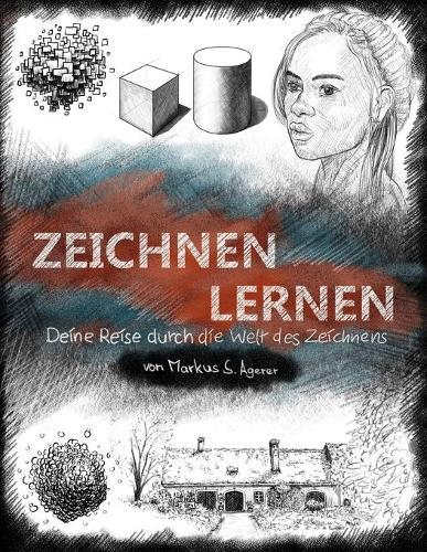 Zeichnen Lernen: Deine Reise durch die Welt des Zeichnens