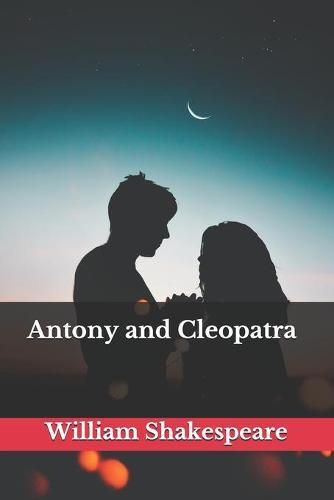 Antony and Cleopatra