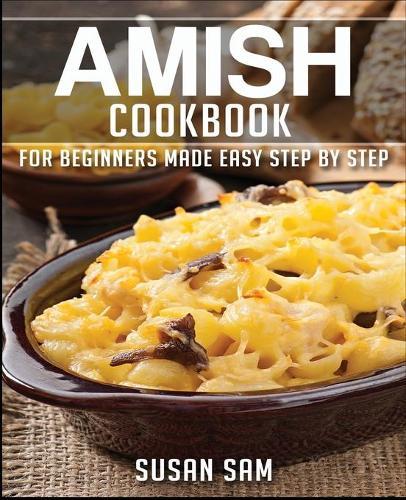 Amish Cookbook: Book 2