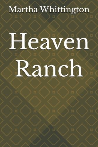 Heaven Ranch