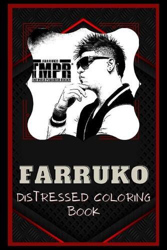 Farruko Distressed Coloring Book: Artistic Adult Coloring Book