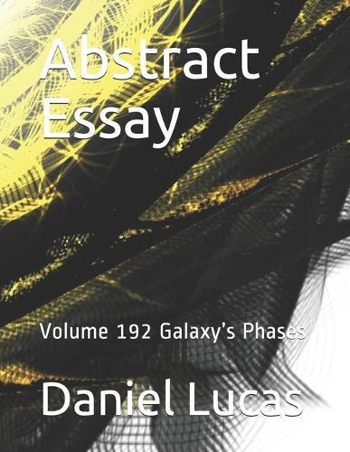 Abstract Essay: Volume 192 Galaxy's Phases