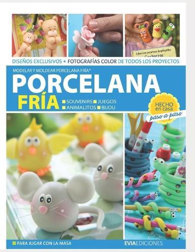 Porcelana Fria: modelar y moldear porcelana fria