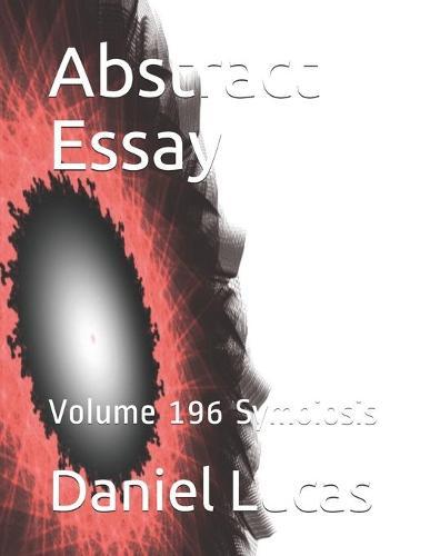 Abstract Essay: Volume 196 Symbiosis