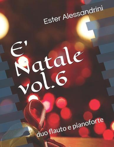 E' Natale vol.6: duo flauto e pianoforte