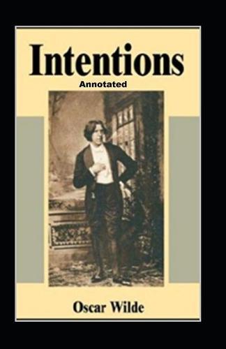 Intentions Annotated