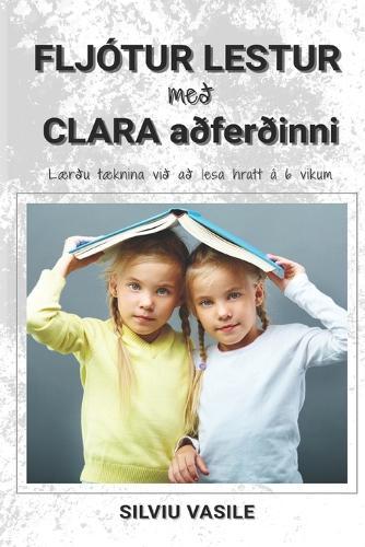 FLJOTUR LESTUR med CLARA adferdinni