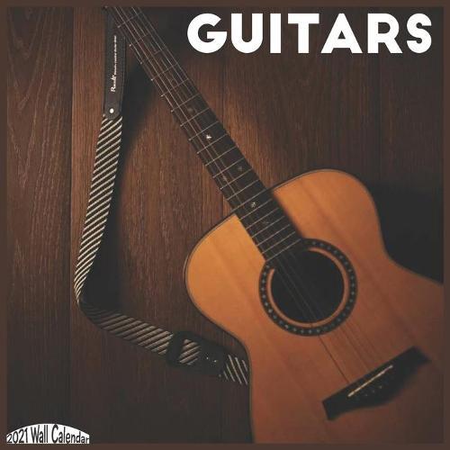 Guitars 2021 Wall Calendar: Official Vintage Guitars Calendar 2021