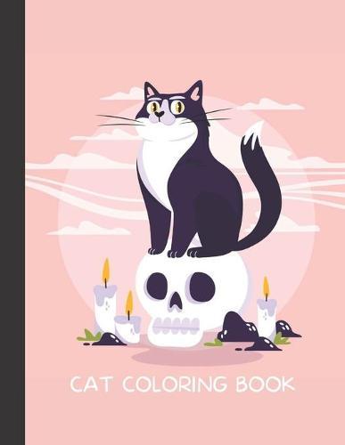 Cat Coloring Book: Cat Gifts for Toddlers, Kids ages 4-8, Girls Ages 8-12 or Adult Relaxation Cute Stress Relief Animal Birthday Coloring Book Made in USA