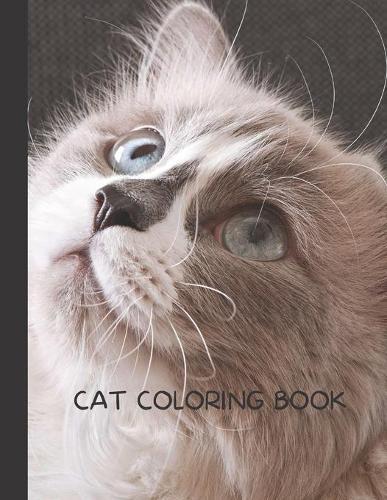 Cat Coloring Book: Cat Gifts for Toddlers, Kids ages 4-8, Girls Ages 8-12 or Adult Relaxation Cute Stress Relief Animal Birthday Coloring Book Made in USA