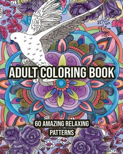 Adult Coloring Book: 60 Amazing Relax Patterns