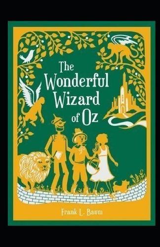 The Wonderful Wizard of Oz Annotated