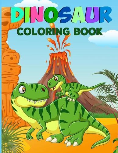 Dinosaur Coloring Book: Fun and Awesome Learn To Draw Dinosaurs (Easy Step-by-Step Drawing Guide)