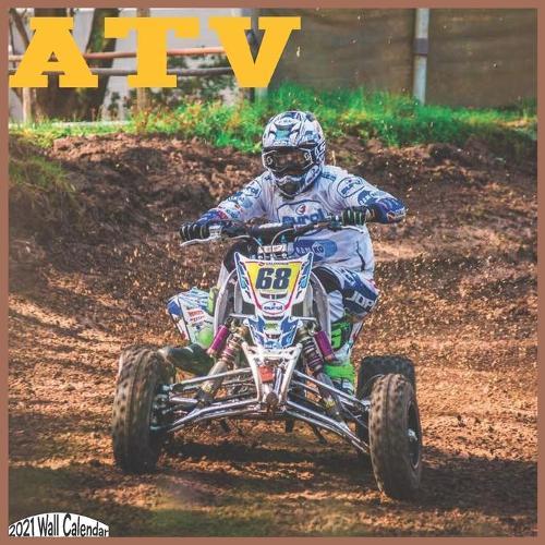 ATV 2021 Wall Calendar: Official QUAD Wall Calendar 2021