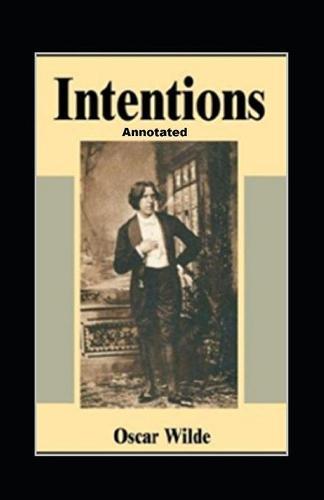 Intentions Annotated
