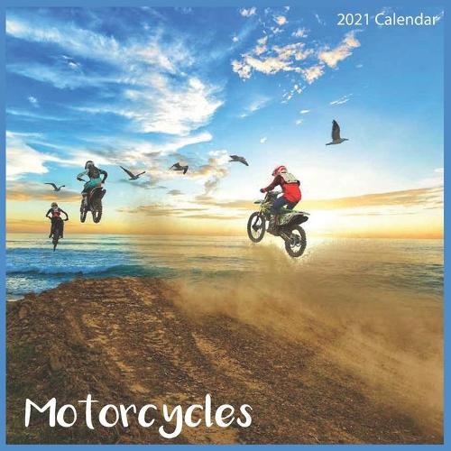 Motorcycles 2021 Calendar: Official Motocross 2021 Wall Calendar