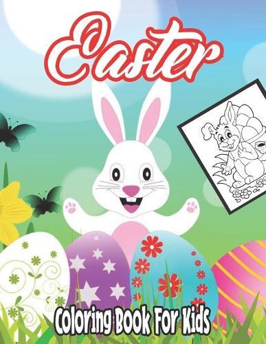 Easter Coloring Book for Kids: Easter Coloring Book for Kids 5 and Up
