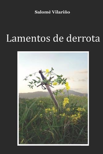Lamentos de derrota