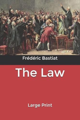 The Law: Large Print