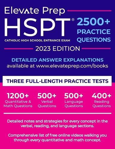 HSPT: 2500+ Practice Questions